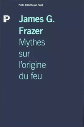 Couverture du produit · Mythes sur l'origine du feu