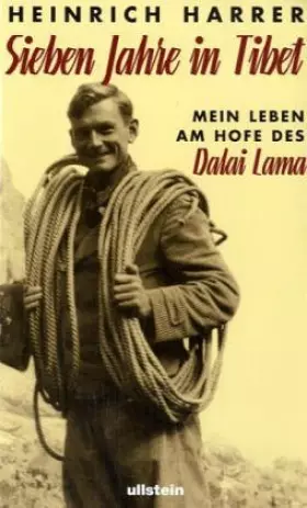 Couverture du produit · Sieben Jahre in Tibet: Mein Leben am Hofe des Dalai Lama