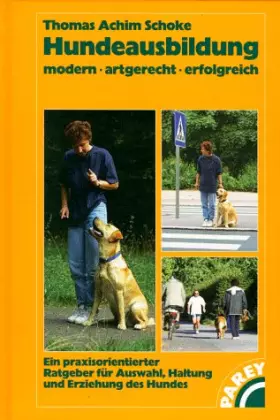 Couverture du produit · Hundeausbildung: Modern. Artgerecht. Erfolgreich