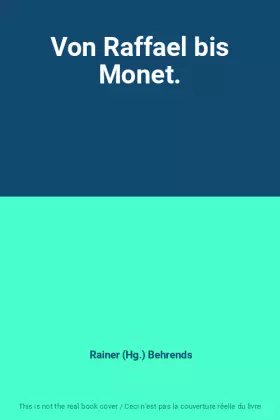 Couverture du produit · Von Raffael bis Monet.