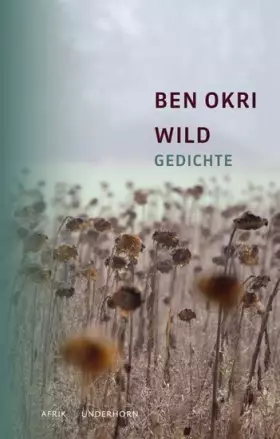 Couverture du produit · Wild: Gedichte (AfrikAWunderhorn)