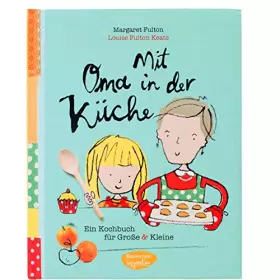 Couverture du produit · Mit Oma in der Küche: Ein Kochbuch für Große und Kleine: Ein Kochbuch für Große & Kleine