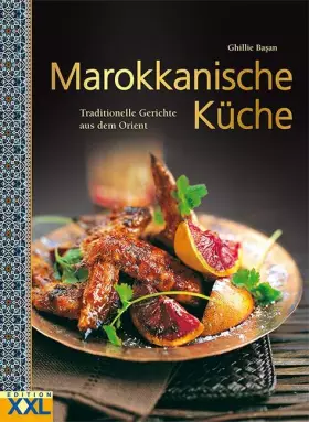 Couverture du produit · Marokkanische Küche: Traditionelle Gerichte aus dem Orient