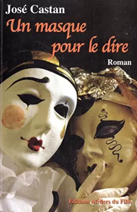 Couverture du produit · Un masque pour le dire