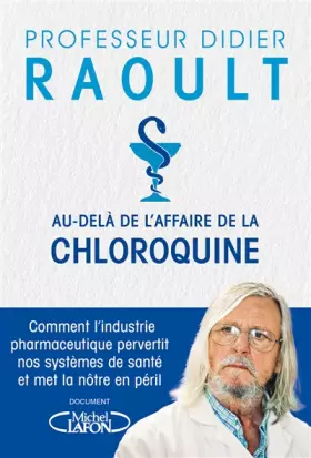 Couverture du produit · Au-delà de l'affaire de la chloroquine