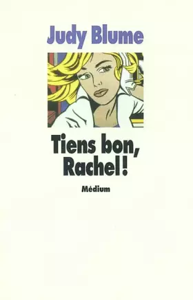 Couverture du produit · Tiens bon, Rachel!