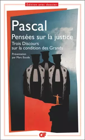 Couverture du produit · Pensées sur la justice (prépas scientifiques 2011-2012)