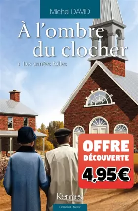 Couverture du produit · À l'ombre du clocher T01 - offre découverte: Les Années folles