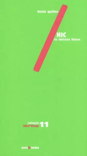 Couverture du produit · Hic : Le stoïcien hilare