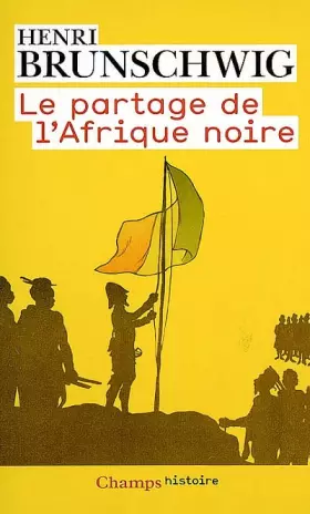 Couverture du produit · Le Partage de l'Afrique noire