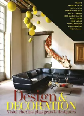 Couverture du produit · Design & decoration : Visite chez les plus grands designers