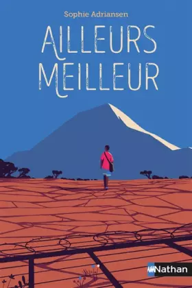 Couverture du produit · Ailleurs meilleur - Roman dès 10 ans