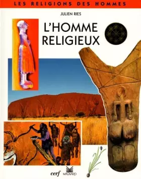 Couverture du produit · L'homme religieux. Avec les religions des peuples d'Afrique et d'Australie