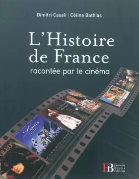 Couverture du produit · L'Histoire de France : Racontée par le cinéma
