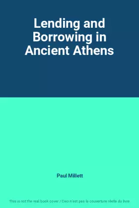 Couverture du produit · Lending and Borrowing in Ancient Athens