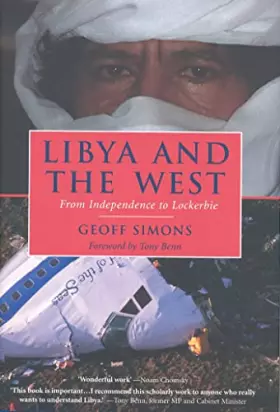 Couverture du produit · Libya and the West: From Independence to Lockerbie