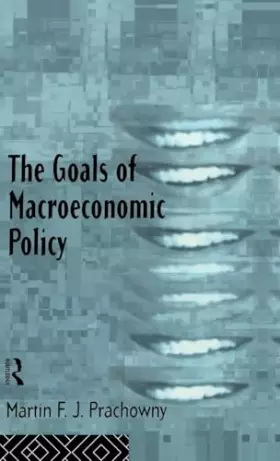 Couverture du produit · The Goals of Macroeconomic Policy