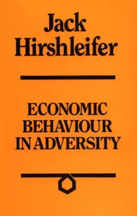 Couverture du produit · Economic Behaviour in Adversity