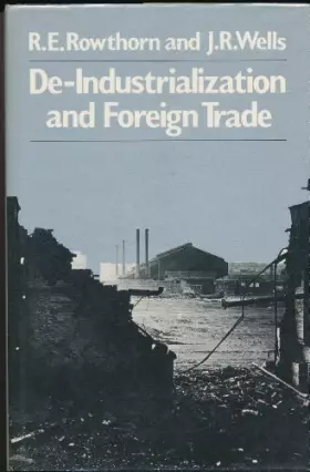 Couverture du produit · De-Industrialization Foreign Trade