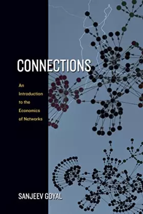 Couverture du produit · Connections: An Introduction to the Economics of Networks
