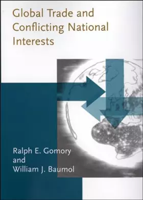 Couverture du produit · Global Trade and Conflicting National Interests (Lionel Robbins Lectures)