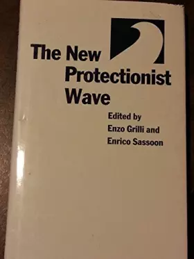 Couverture du produit · The New Protectionist Wave
