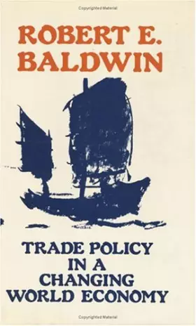 Couverture du produit · Trade Policy in a Changing World Economy