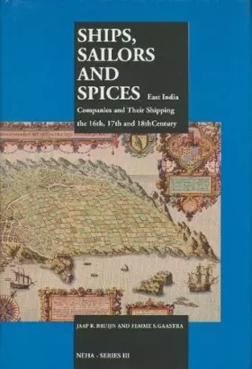 Couverture du produit · Ships, Sailors and Spices: East India Companies and their shipping in the 16th, 17th and 18th century: 20