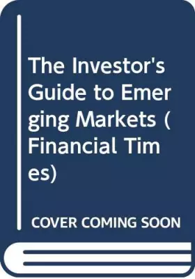 Couverture du produit · The Investor's Guide to Emerging Markets (Financial Times)