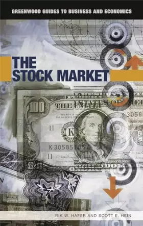 Couverture du produit · The Stock Market (Greenwood Guides to Business and Economics)
