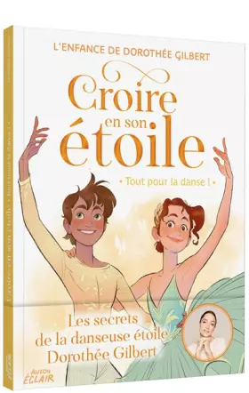 Couverture du produit · CROIRE EN SON ETOILE - TOUT POUR LA DANSE !