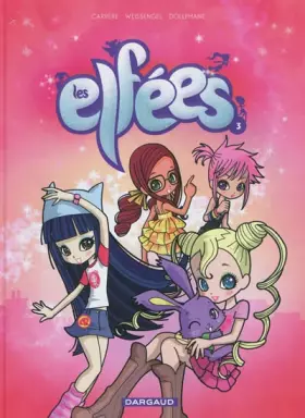 Couverture du produit · Les Elfées - tome 3 - Les Elfées T3 N1