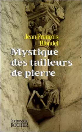 Couverture du produit · Mystique des tailleurs de pierre