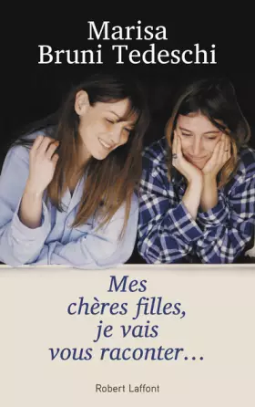 Couverture du produit · Mes chères filles, je vais vous raconter...