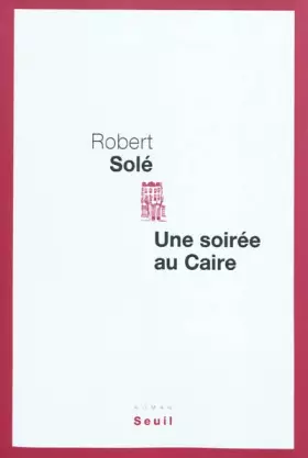 Couverture du produit · Une soirée au Caire