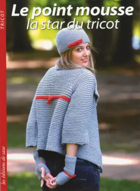 Couverture du produit · Le point mousse: La star du tricot