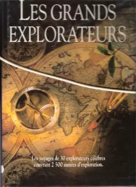 Couverture du produit · Les grands explorateurs
