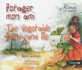 Couverture du produit · Potager mon ami / The Vegetable Patch and Me