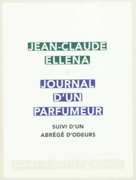Couverture du produit · Journal d'un parfumeur : Suivi d'un abrégé d'odeurs