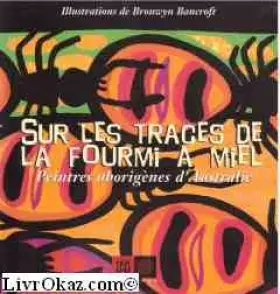 Couverture du produit · Sur les traces de la fourmi à miel