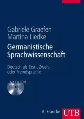 Couverture du produit · Germanistische Sprachwissenschaft. Deutsch als Erst-, Zweit- oder Fremdsprache (mit CD-ROM)