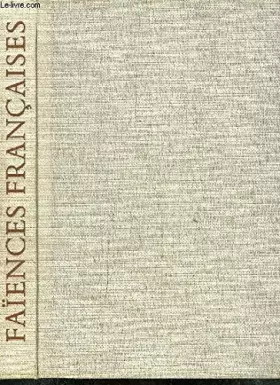 Couverture du produit · FAIENCES FRANCAISES