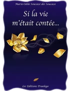 Couverture du produit · Si la vie m'était contée...