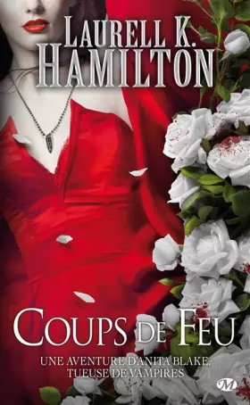 Couverture du produit · Anita Blake, Tome 19: Coups de feu