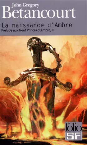 Couverture du produit · Prélude aux Neuf Princes d'Ambre, III : La naissance d'Ambre