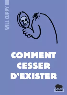 Couverture du produit · Comment cesser d'exister