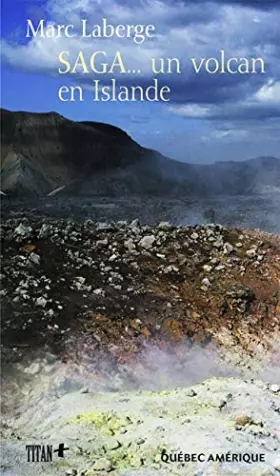 Couverture du produit · Saga ... un volcan en islande