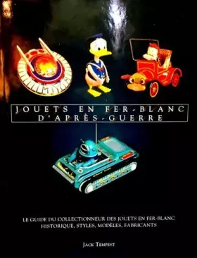 Couverture du produit · Jouets en fer-blanc d'après-guerre