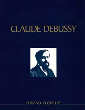 Couverture du produit · Partitions classique DURAND DEBUSSY CLAUDE - OEUVRES COMPLETES SERIE 5 VOL 8 - CONDUCTEUR Conducteur