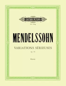 Couverture du produit · Variations sérieuses in D Minor Op. 54 (Edition Peters) (German and English Edition)